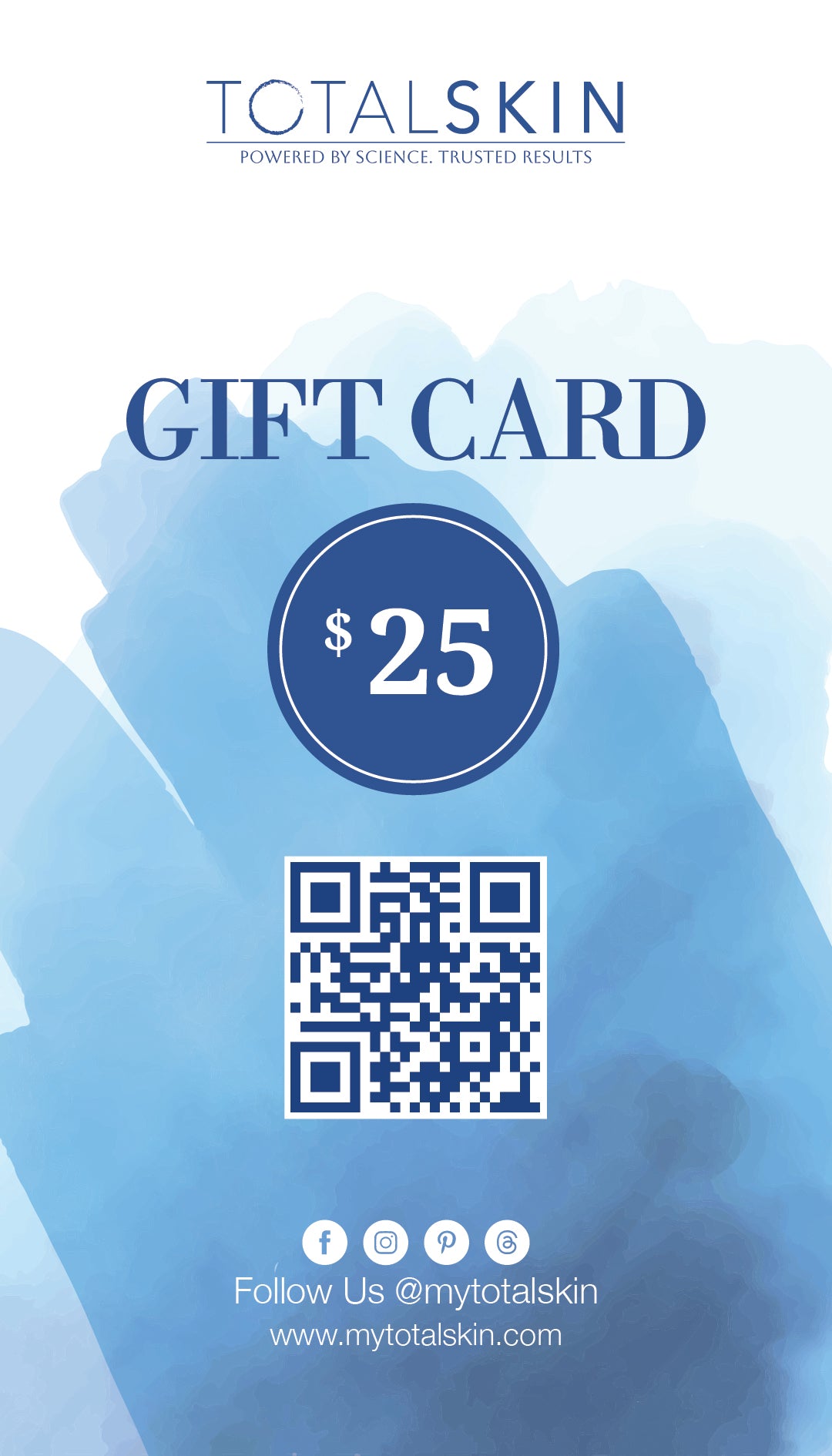 TOTALSKIN GIFT CARD $25