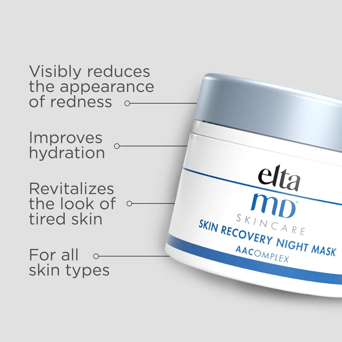 - EltaMD® Skin Recovery Night Mask